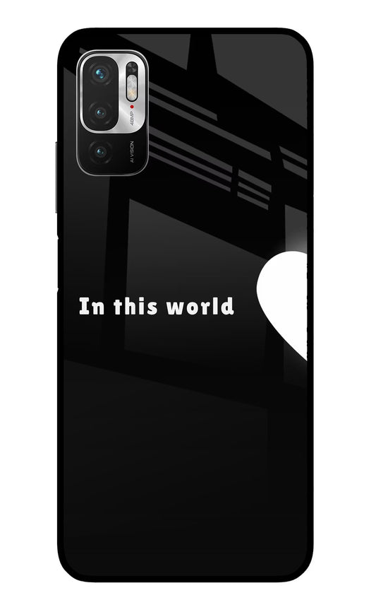 This World Redmi Note 10T 5G Glass Case