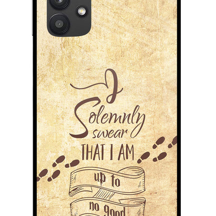I Solemnly swear that i up to no good Samsung M32 5G Glass Case Back Cover by Casekaro