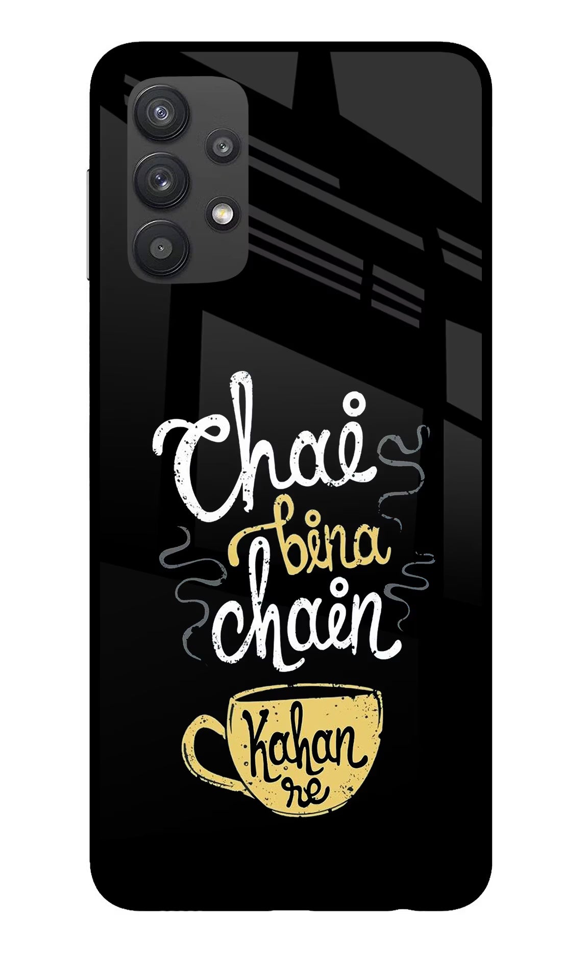 Chai Bina Chain Kaha Re Samsung M32 5G Glass Case