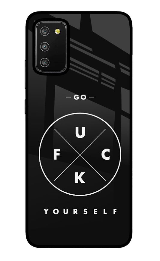 Go Fuck Yourself Samsung M02s Glass Case
