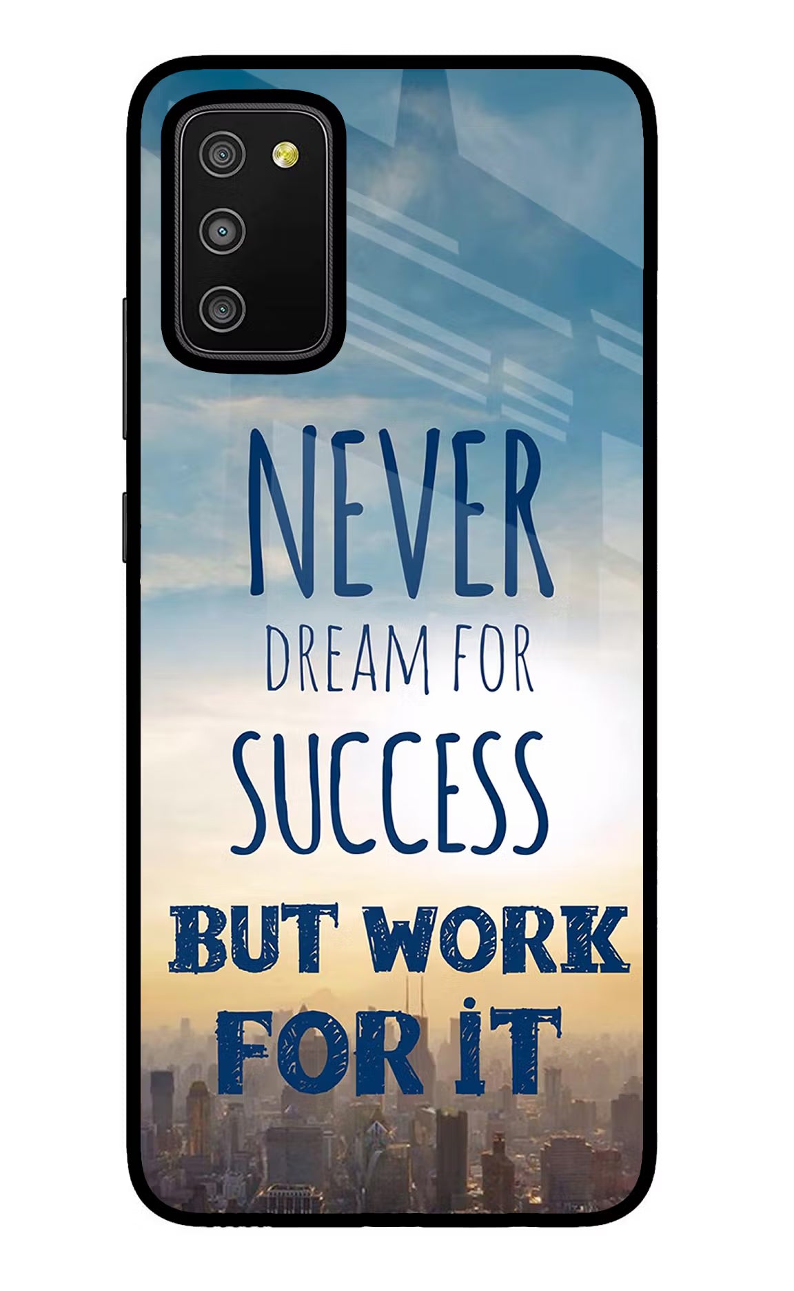 Never Dream For Success But Work For It Samsung M02s Glass Case
