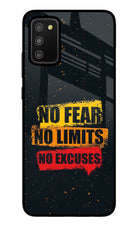 No Fear No Limits No Excuse Samsung M02s Glass Case