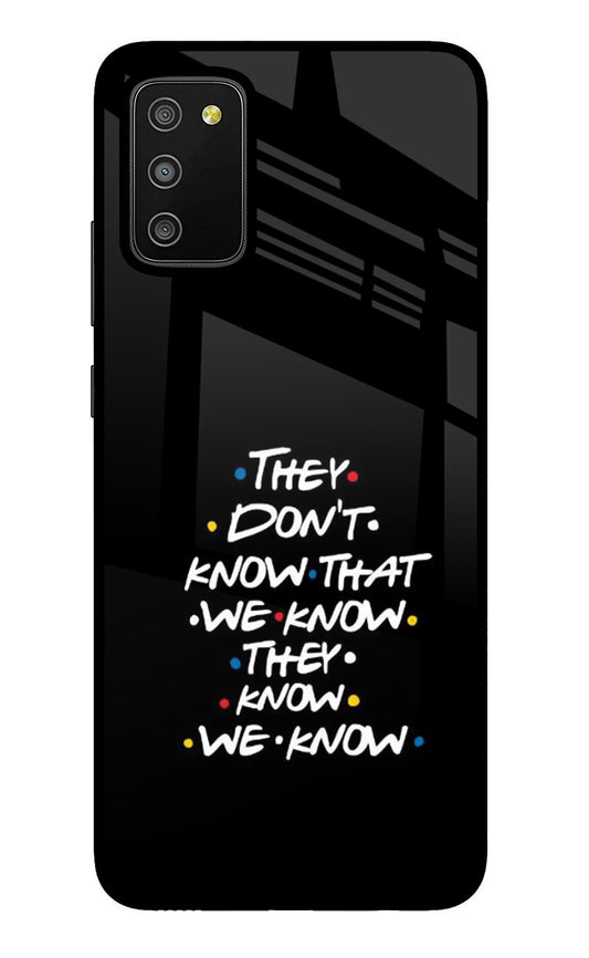 FRIENDS Dialogue Samsung M02s Glass Case