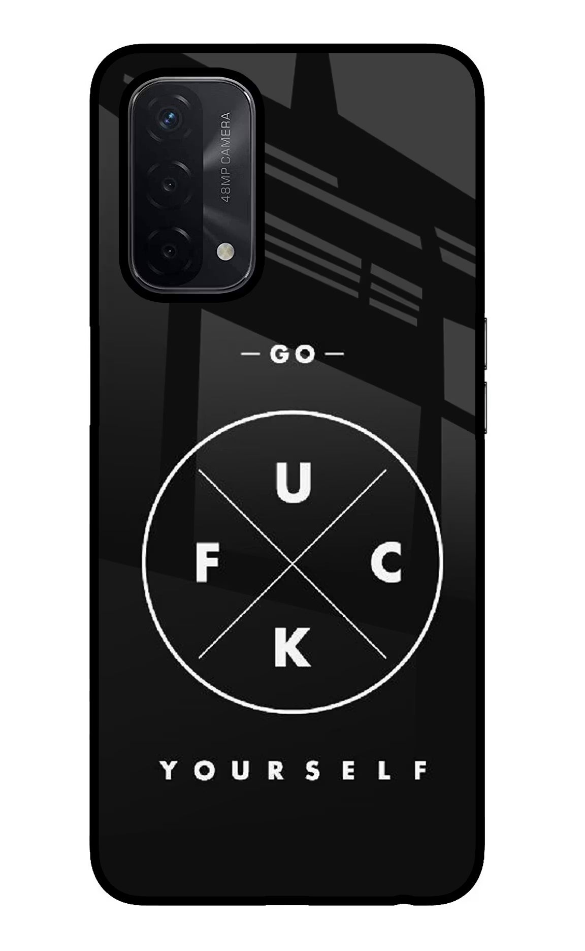 Go Fuck Yourself Oppo A74 5G Glass Case Back Cover by Casekaro