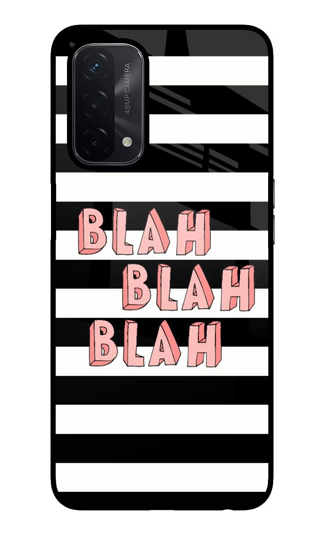 Blah Blah Blah Oppo A74 5G Glass Case Back Cover by Casekaro