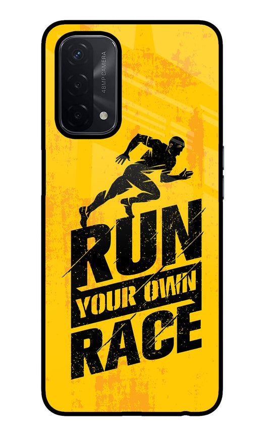 Run Your Own Race Oppo A74 5G Glass Case