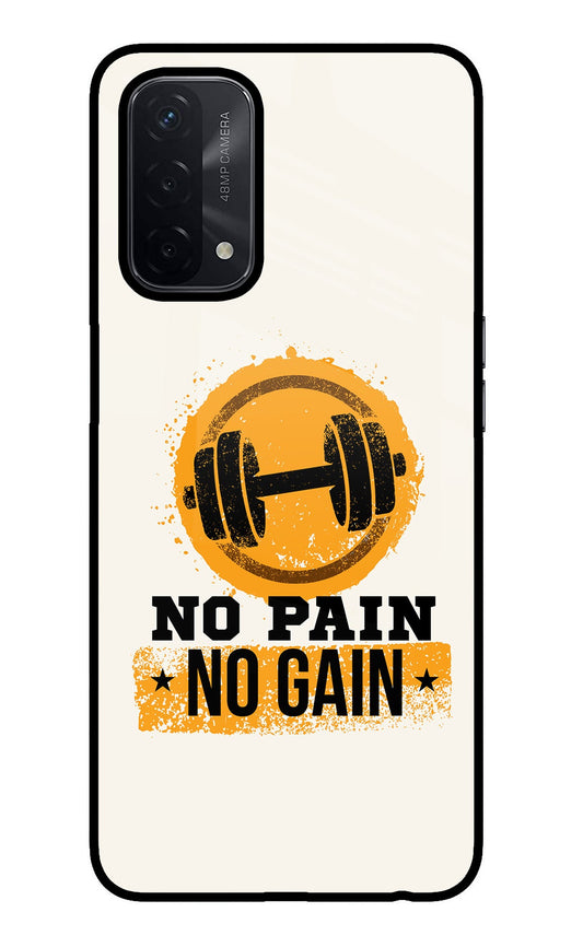 No Pain No Gain Oppo A74 5G Glass Case