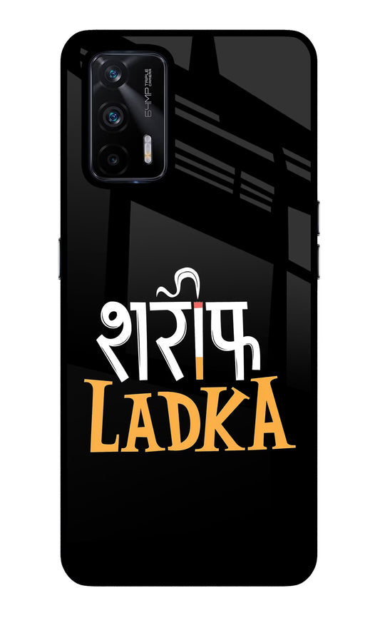 Shareef Ladka Realme X7 Max Glass Case