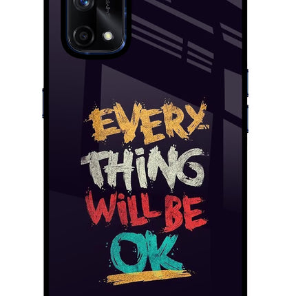 Everything Will Be Ok Realme X7 Pro Glass Case Back Cover by Casekaro