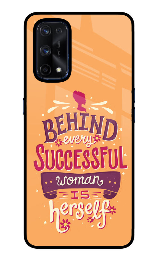 Behind Every Successful Woman There Is Herself Realme X7 Pro Glass Case