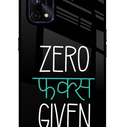 Zero Fucks Given Realme X7 Pro Glass Case Back Cover by Casekaro