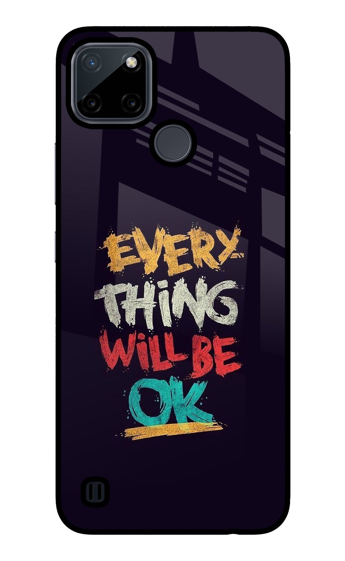 Everything Will Be Ok Realme C21Y/C25Y Back Cover