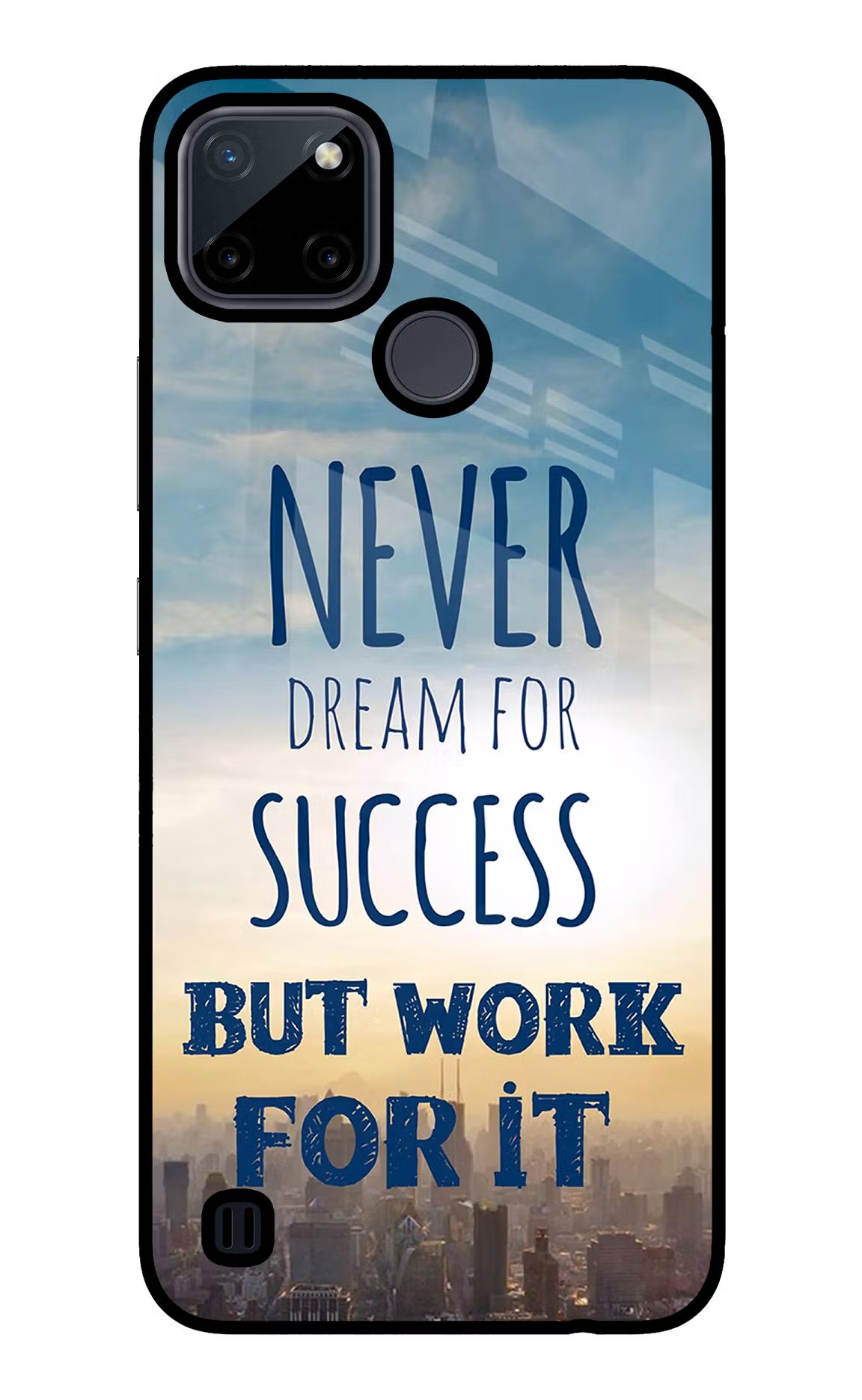 Never Dream For Success But Work For It Realme C21Y/C25Y Glass Case Back Cover by Casekaro