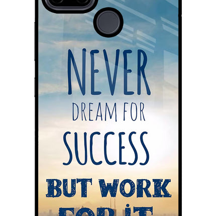 Never Dream For Success But Work For It Realme C21Y/C25Y Glass Case