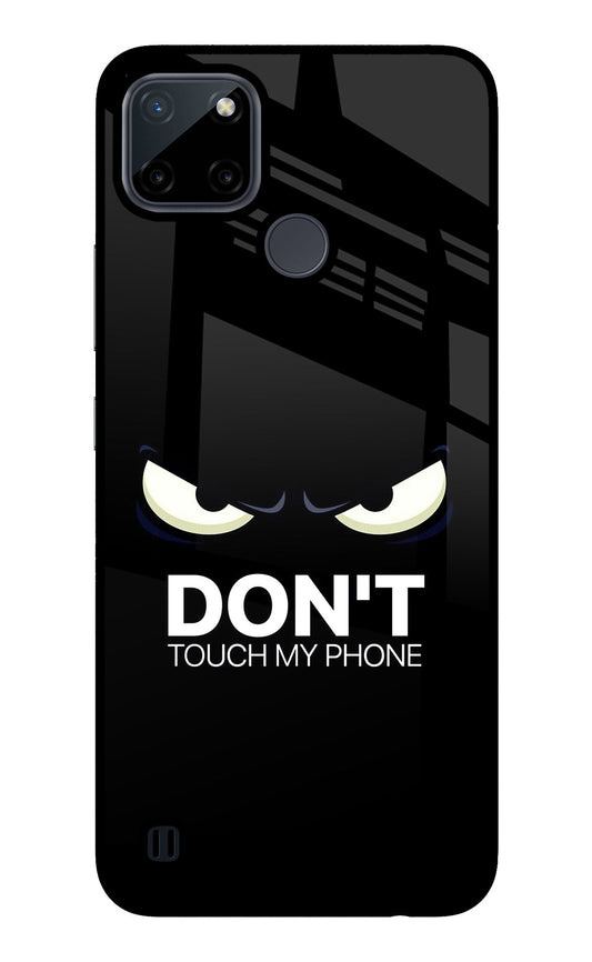 Don'T Touch My Phone Realme C21Y/C25Y Glass Case