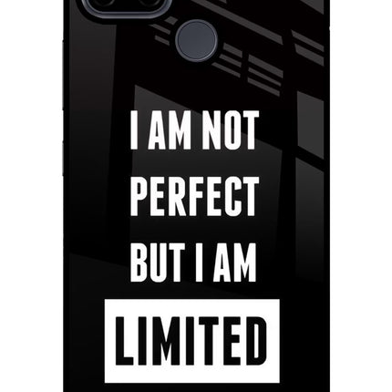 I Am Not Perfect But I Am Limited Edition Realme C21Y/C25Y Glass Case