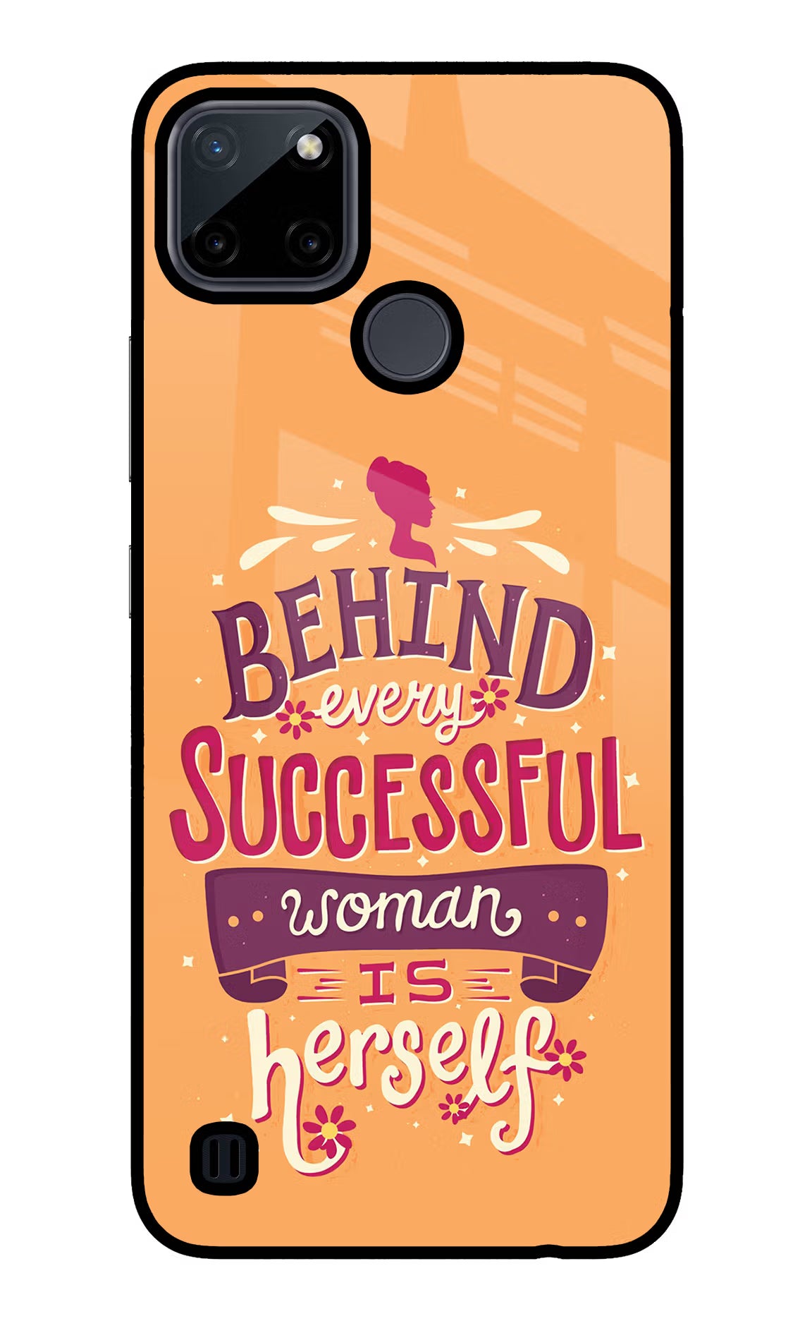 Behind Every Successful Woman There Is Herself Realme C21Y/C25Y Glass Case Back Cover by Casekaro