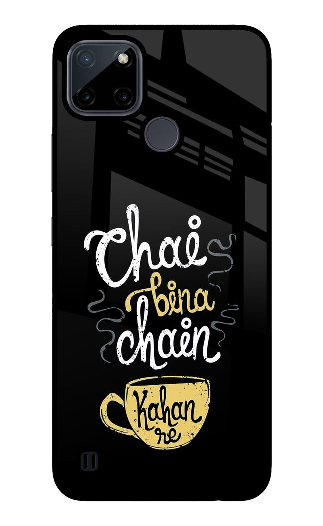 Chai Bina Chain Kaha Re Realme C21Y/C25Y Glass Case Back Cover by Casekaro