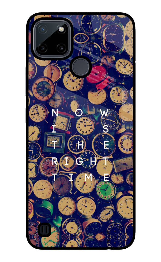 Now is the Right Time Quote Realme C21Y/C25Y Glass Case