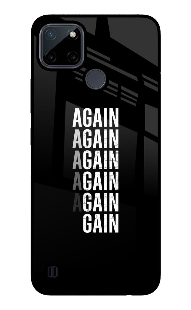 Again Again Gain Realme C21Y/C25Y Glass Case Back Cover by Casekaro