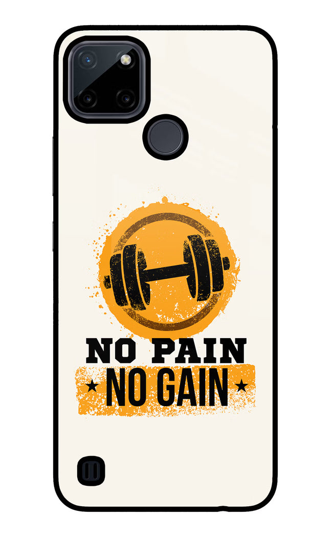 No Pain No Gain Realme C21Y/C25Y Glass Case Back Cover by Casekaro