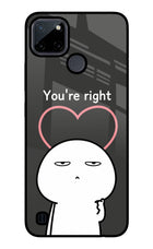 You're Right Realme C21Y/C25Y Glass Case