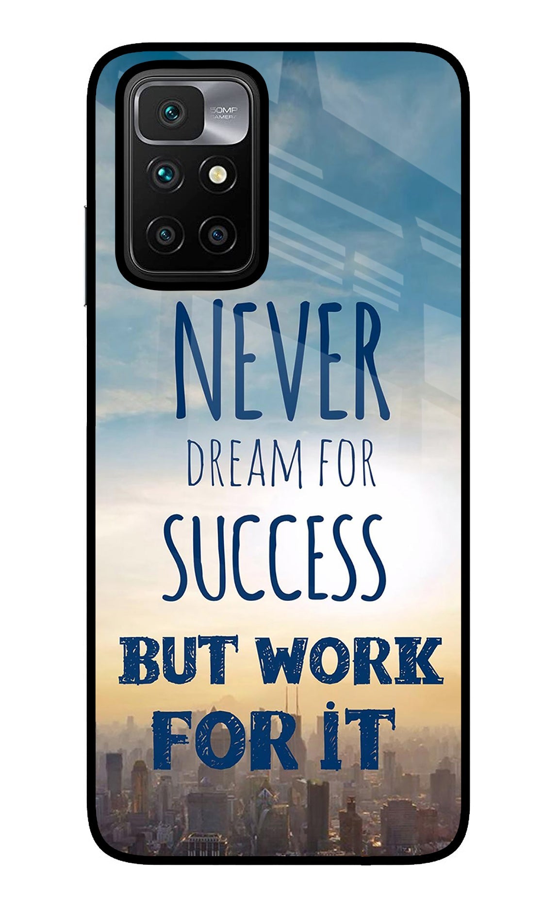 Never Dream For Success But Work For It Redmi 10 Prime Glass Case