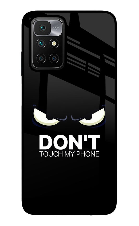 Don'T Touch My Phone Redmi 10 Prime Glass Case