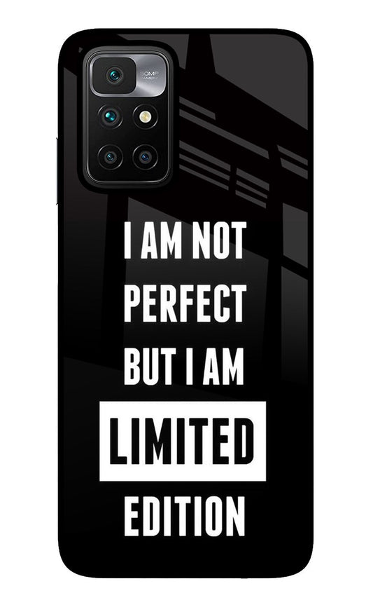 I Am Not Perfect But I Am Limited Edition Redmi 10 Prime Glass Case