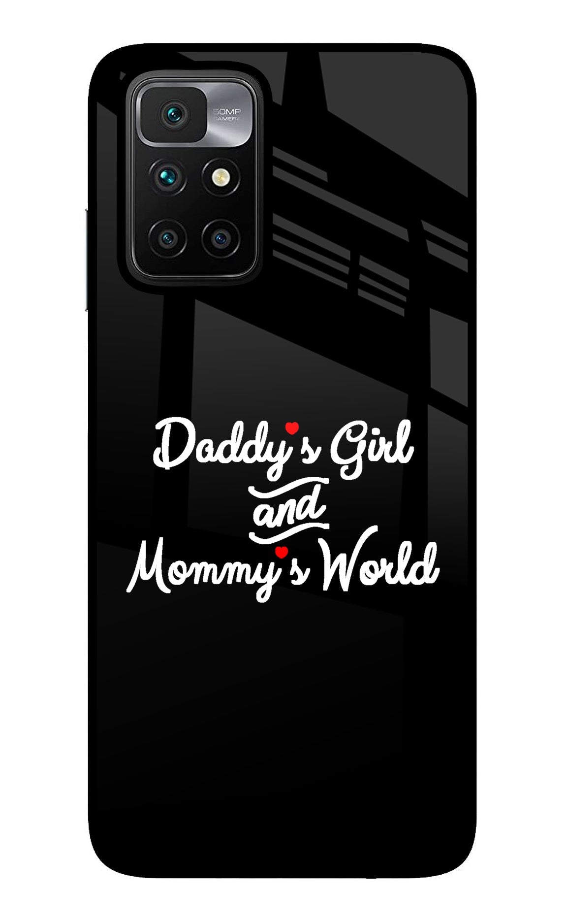 Daddy's Girl and Mommy's World Redmi 10 Prime Glass Case