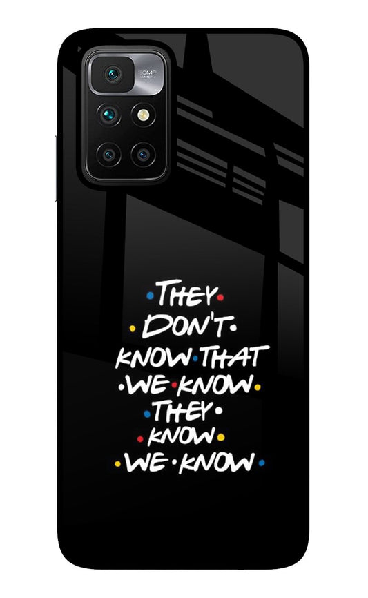 FRIENDS Dialogue Redmi 10 Prime Glass Case