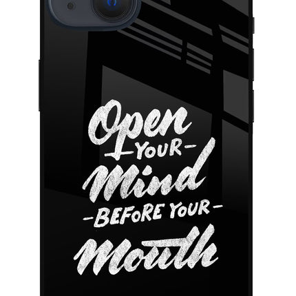 Open Your Mind Before Your Mouth iPhone 13 Glass Case
