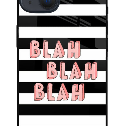 Blah Blah Blah iPhone 13 Glass Case Back Cover by Casekaro
