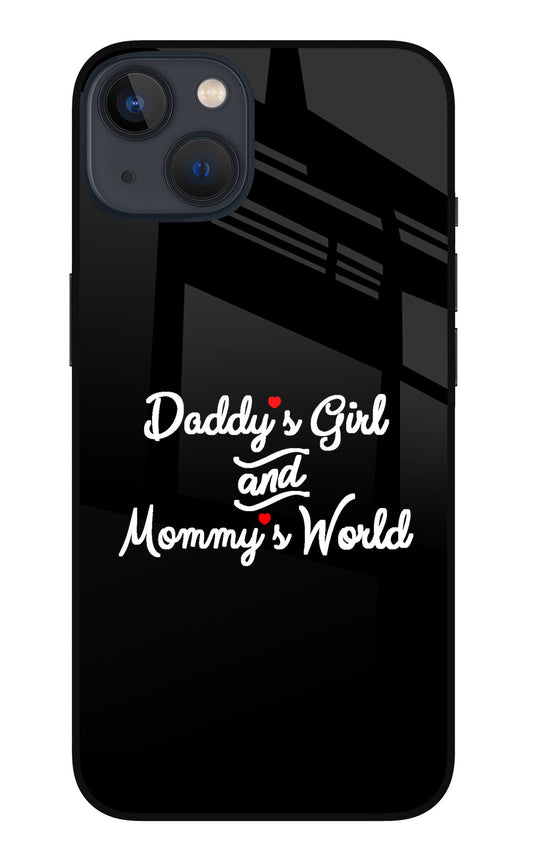 Daddy's Girl and Mommy's World iPhone 13 Glass Case