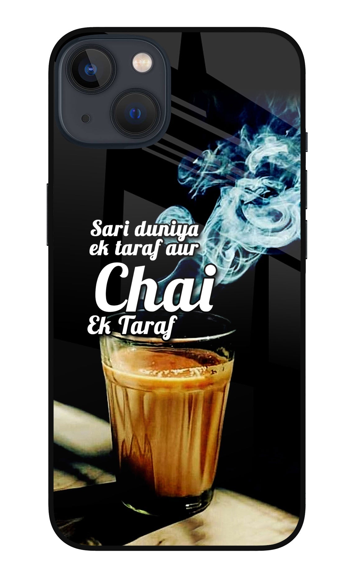 Chai Ek Taraf Quote iPhone 13 Glass Case
