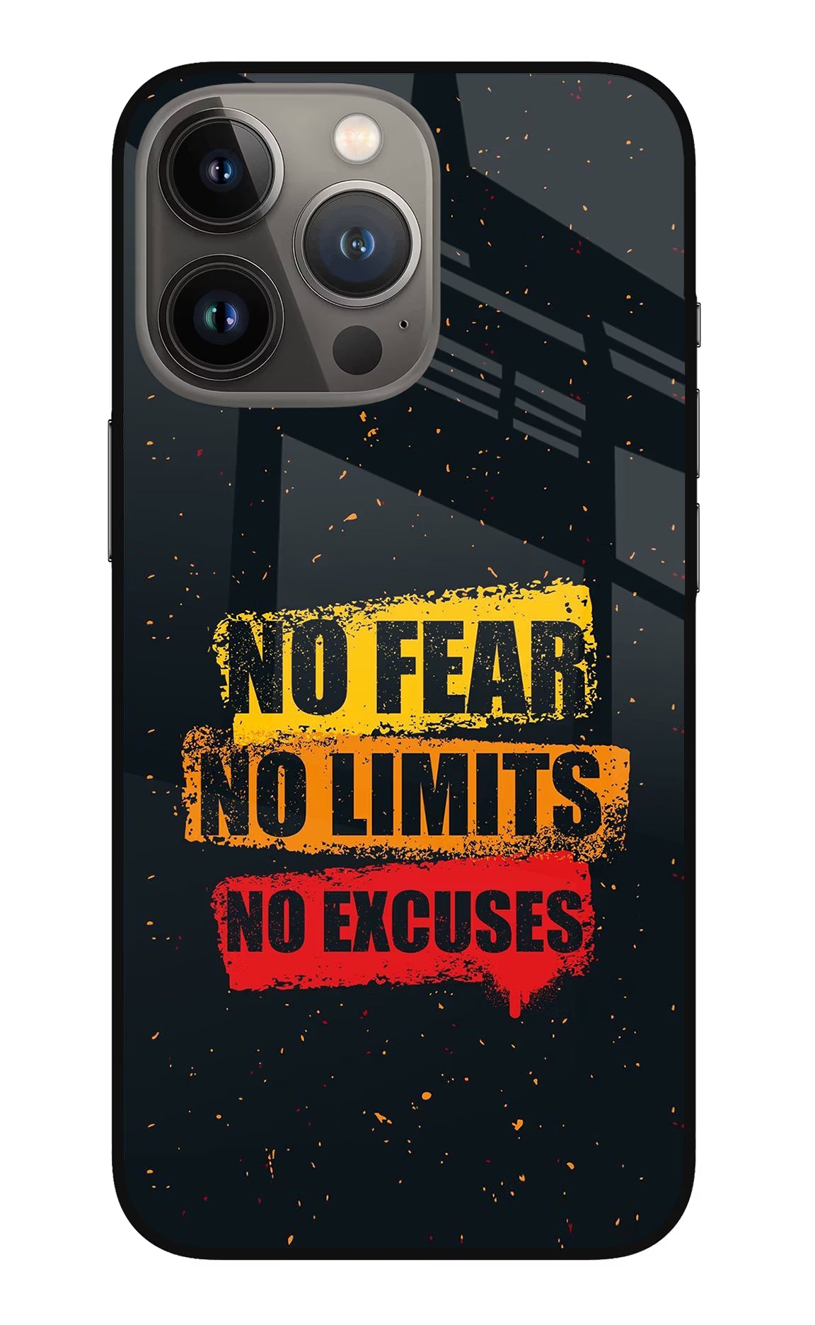 No Fear No Limits No Excuse iPhone 13 Pro Glass Case Back Cover by Casekaro