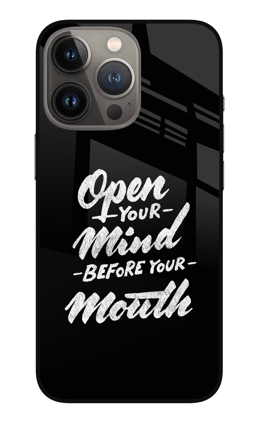 Open Your Mind Before Your Mouth iPhone 13 Pro Back Cover, Metal case