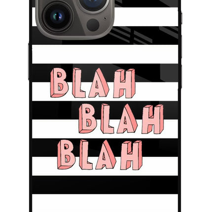 Blah Blah Blah iPhone 13 Pro Glass Case Back Cover by Casekaro