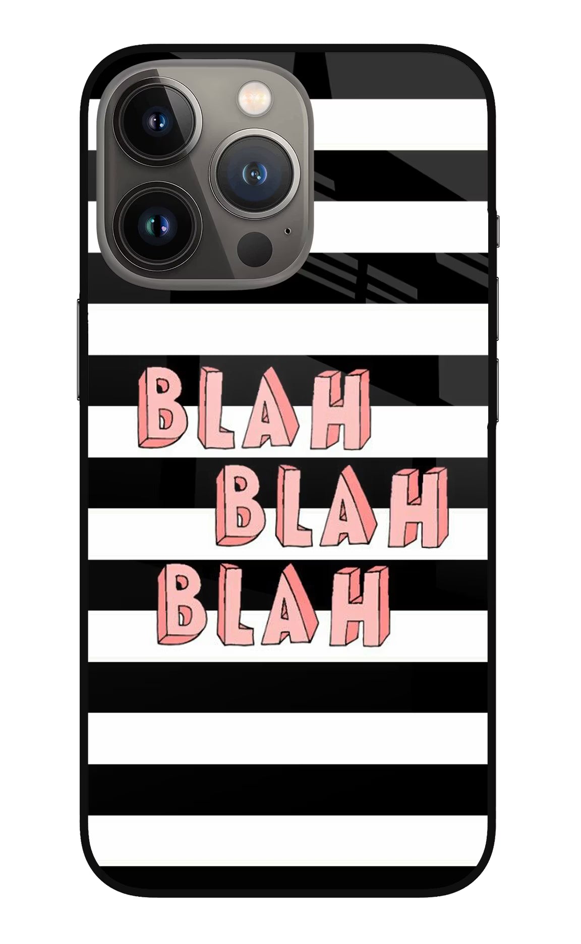 Blah Blah Blah iPhone 13 Pro Glass Case Back Cover by Casekaro