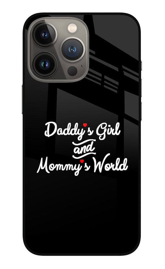 Daddy's Girl and Mommy's World iPhone 13 Pro Glass Case