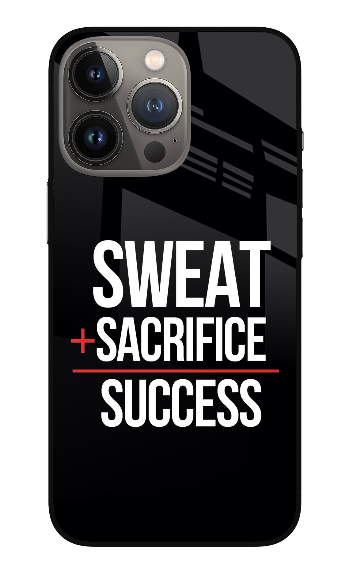 Sweat Sacrifice Success iPhone 13 Pro Back Cover