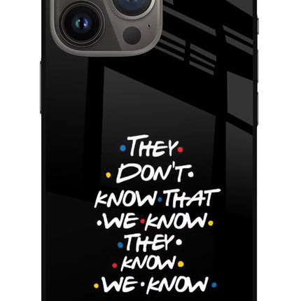 FRIENDS Dialogue iPhone 13 Pro Glass Case Back Cover by Casekaro
