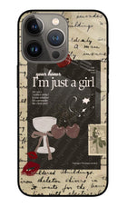 I am just a girl iPhone 13 Pro Glass Case