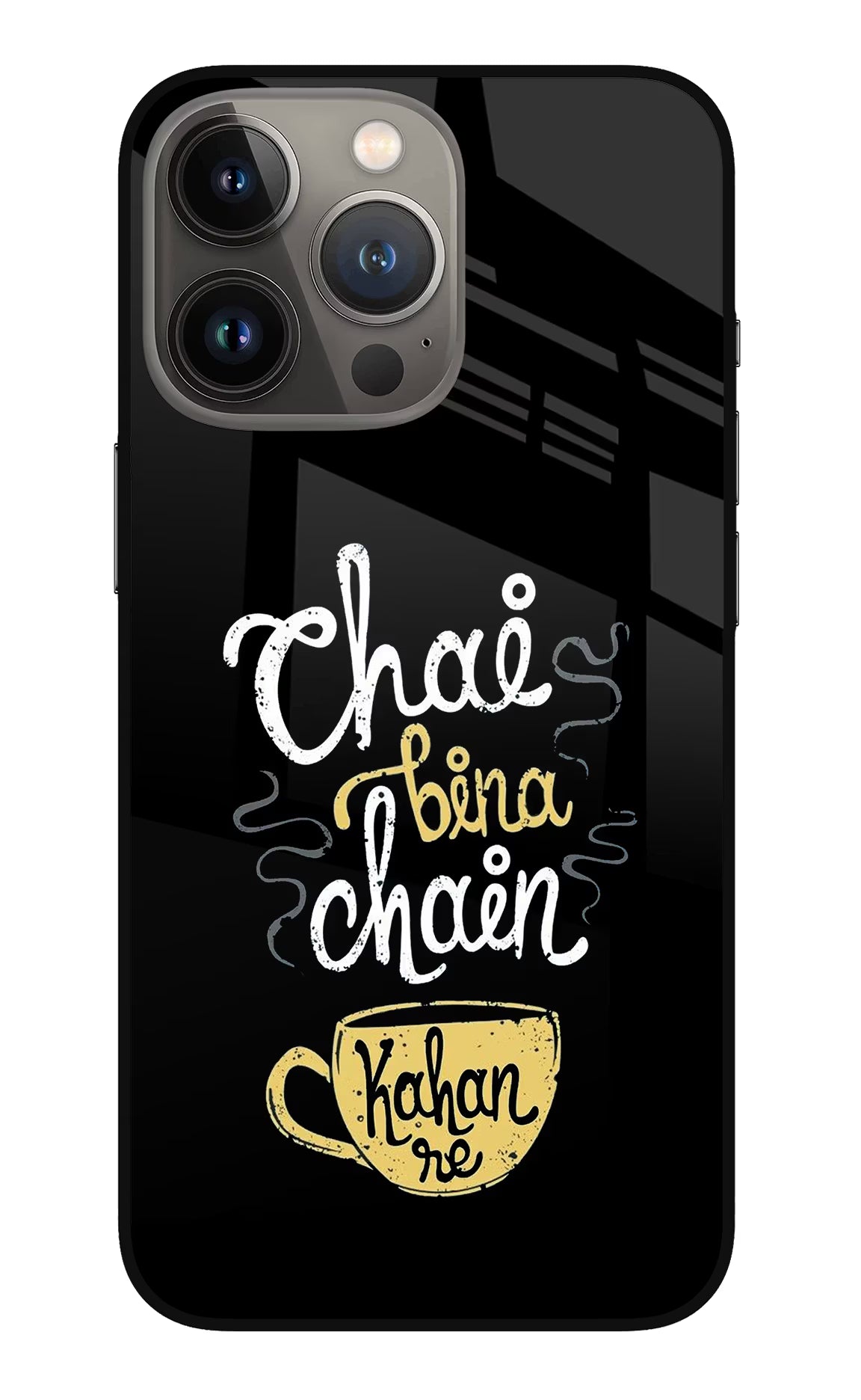 Chai Bina Chain Kaha Re iPhone 13 Pro Max Glass Case Back Cover by Casekaro