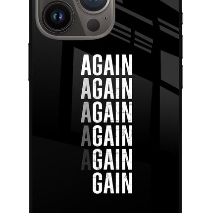 Again Again Gain iPhone 13 Pro Max Glass Case