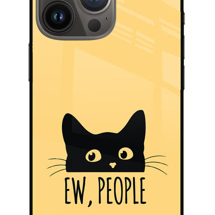 Ew People Catitude iPhone 13 Pro Max Glass Case
