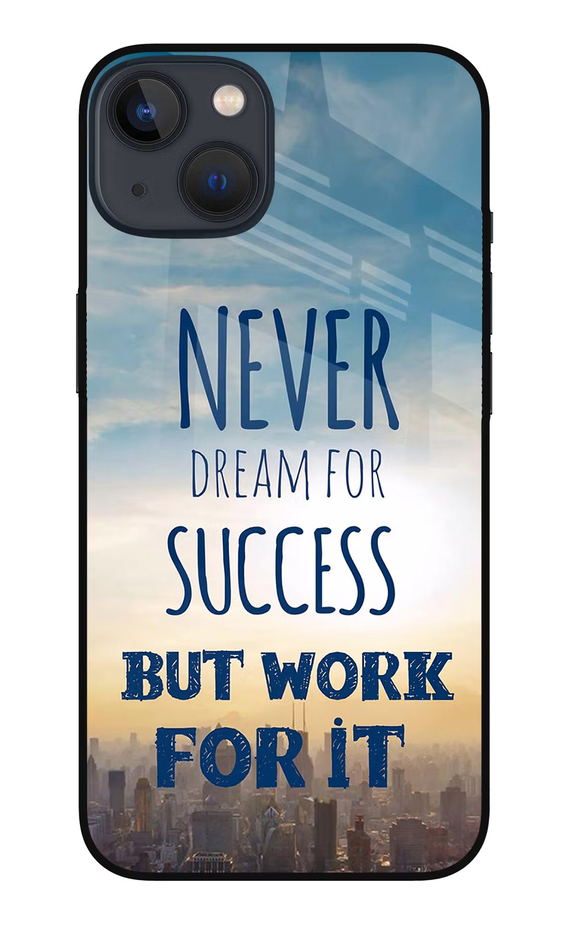 Never Dream For Success But Work For It iPhone 13 Mini Glass Case Back Cover by Casekaro