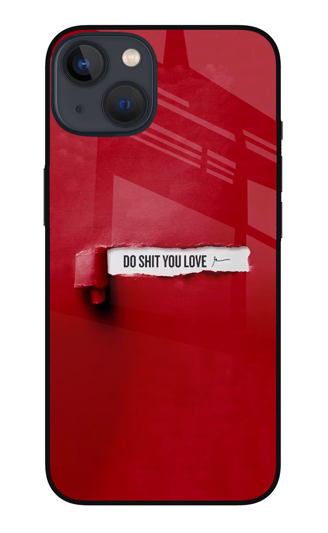 Do Shit You Love iPhone 13 Mini Glass Case Back Cover by Casekaro