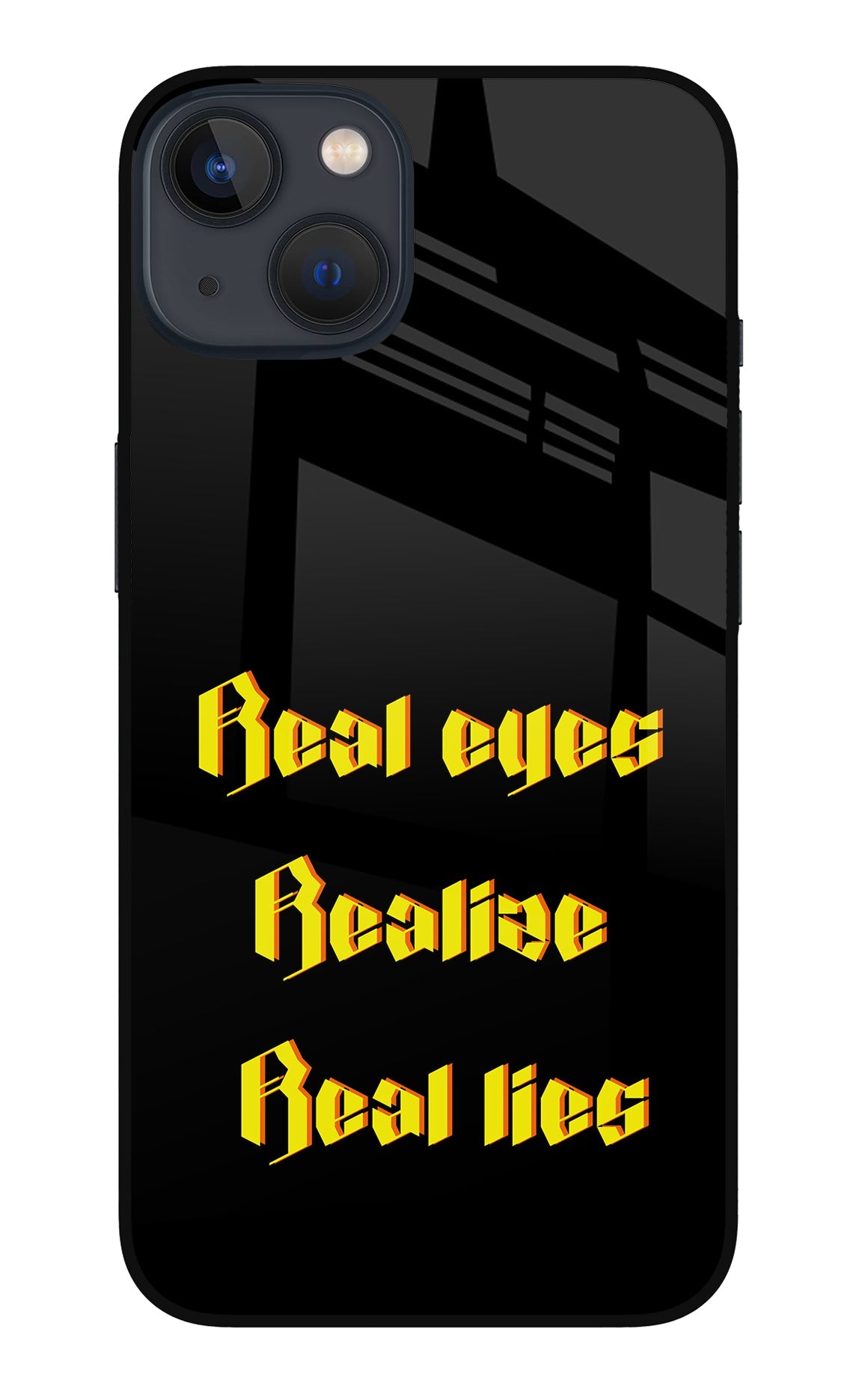 Real Eyes Realize Real Lies iPhone 13 Mini Back Cover