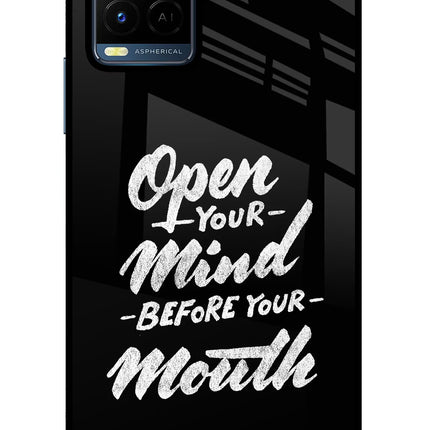 Open Your Mind Before Your Mouth Vivo Y21/Y21s/Y33s Glass Case Back Cover by Casekaro